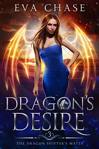 Dragon's Desire: A Shifter Paranormal Romance