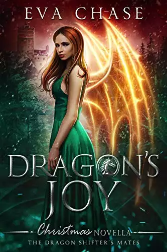 Dragon's Joy: The Dragon Shifter's Mates Christmas Novella