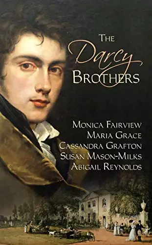 The Darcy Brothers: A Pride and Prejudice Variation