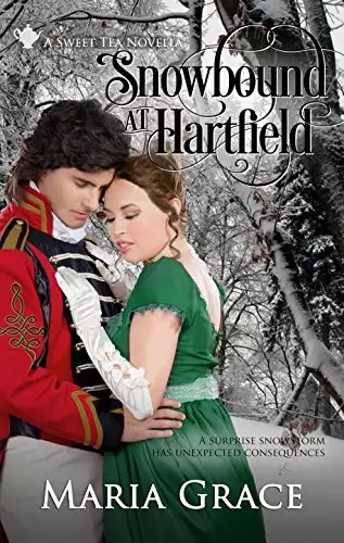 Snowbound at Hartfield: A Sweet Tea Novella; Pride and Prejudice sequel