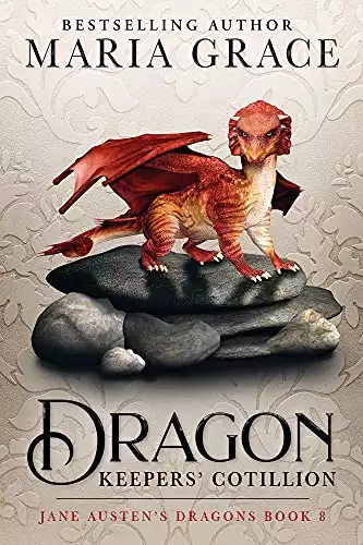 Dragon Keepers' Cotillion