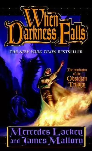 When Darkness Falls: The Obsidian Mountain Trilogy, Book 3