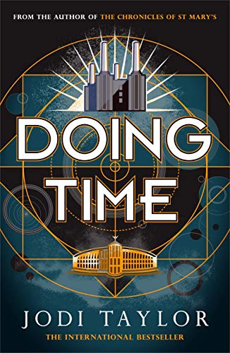 Doing Time: a hilarious new spinoff from the Chronicles of St Mary's series