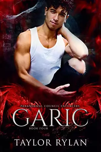 Garic: Paranormal Council Enforcers Book Four