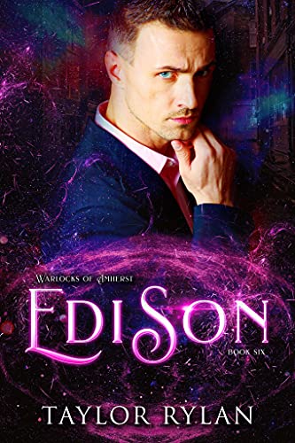 Edison: Warlocks of Amherst Book Six