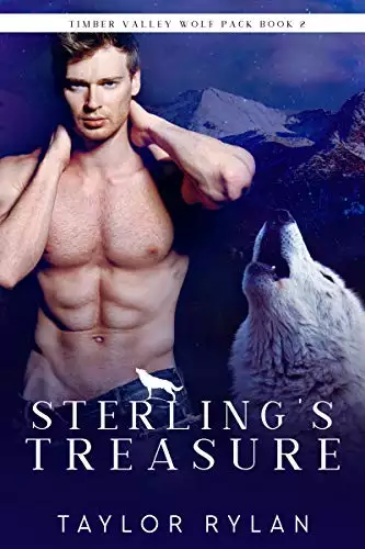 Sterling's Treasure: Timber Valley Wolf Pack Book 2