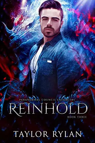 Reinhold: Paranormal Council Enforcers Book Three