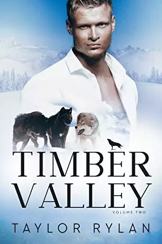 Timber Valley Volume Two