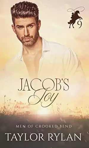 Jacob's Joy: Men of Crooked Bend Book 9