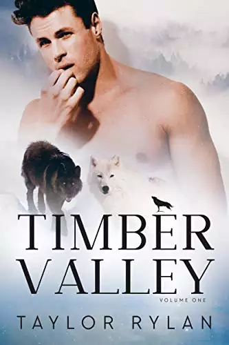 Timber Valley Volume One