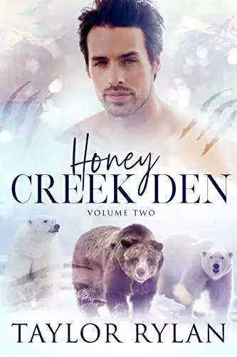 Honey Creek Den Volume Two