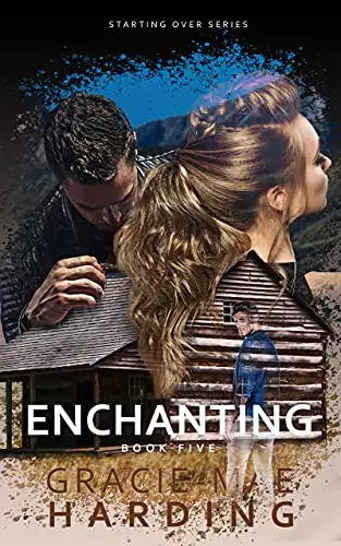 Enchanting: A Small Town Romance