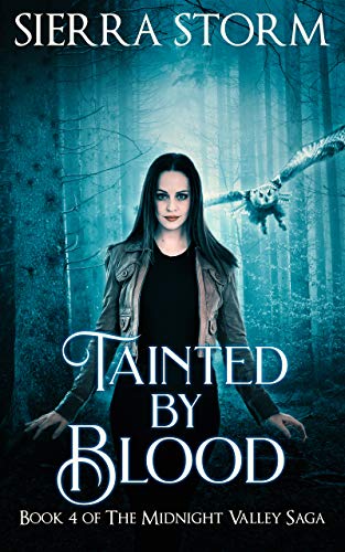 Tainted by Blood: Book 4 of The Midnight Valley Saga