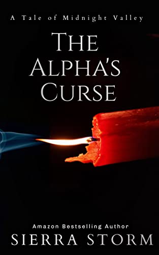 The Alpha's Curse: A Tale of Midnight Valley