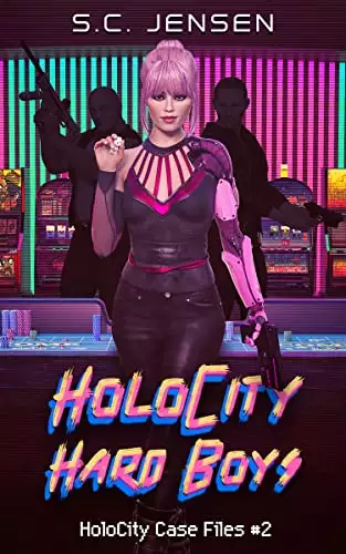 HoloCity Hard Boys: HoloCity Case Files #2