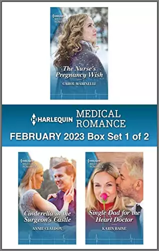 Harlequin Medical Romance February 2023 - Box Set 1 of 2