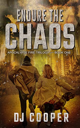 Endure the Chaos: Post-Apocalyptic Survival Thriller