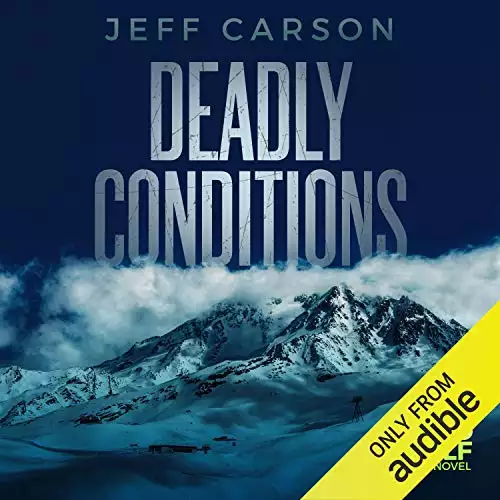 Deadly Conditions: David Wolf, Book 4