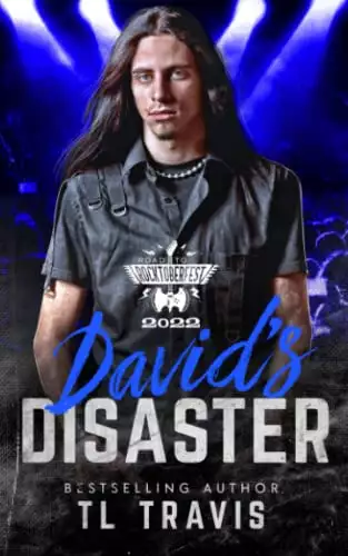 David's Disaster: Embrace the Fear