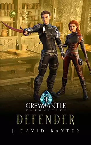 Defender: Greymantle Chronicles: Book Four