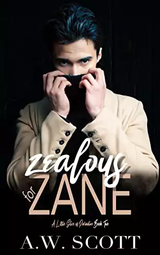 Zealous for Zane: An M/M Daddy Romance
