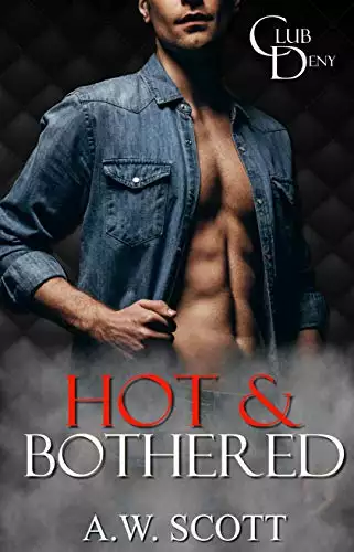 Hot & Bothered: A M/M Daddy Romance