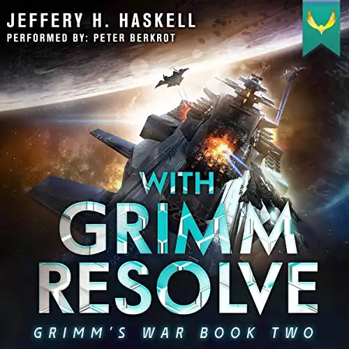 With Grimm Resolve: Grimm's War, Book 2