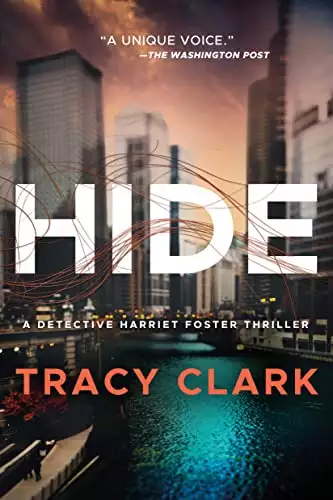 Hide: Detective Harriet Foster, Book 1