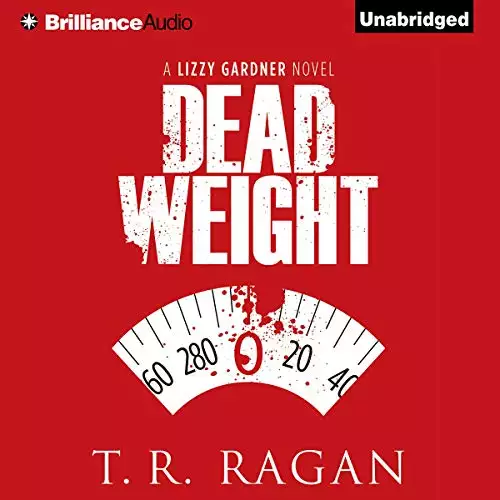 Dead Weight: Lizzy Gardner, Book 2