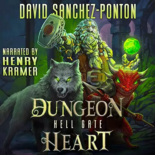Hell Gate: Dungeon Heart, Book 3