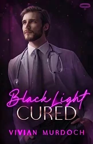 Black Light: Cured