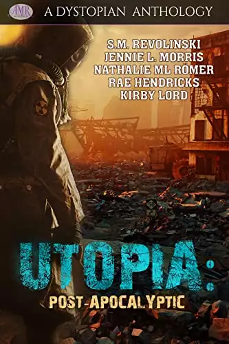 Utopia: Post-Apocalyptic