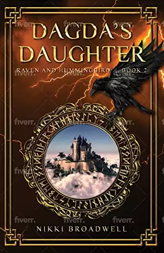 Dagda's Daughter: Raven and Hummingbird Book 2