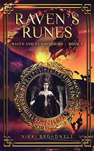 Raven's Runes: Raven and Hummingbird Book Four