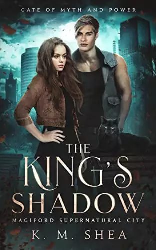 The King's Shadow: Magiford Supernatural City