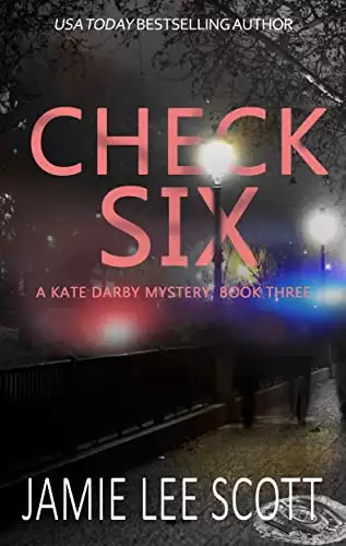 Check Six: Kate Darby