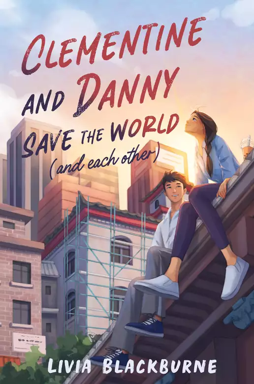 Clementine and Danny Save the World