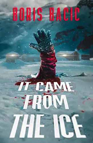 It Came From The Ice