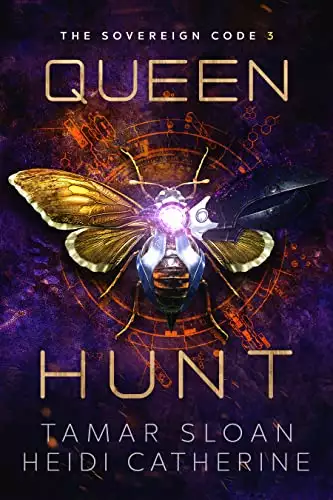 Queen Hunt: The Sovereign Code