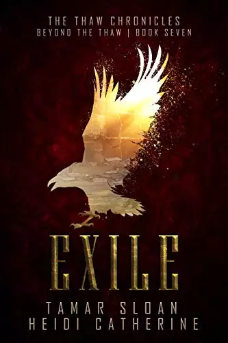 Exile: Beyond the Thaw