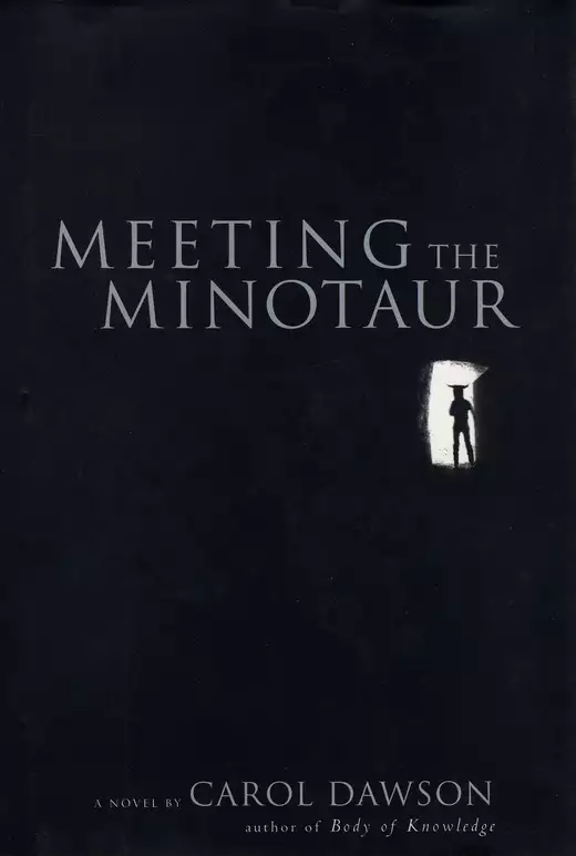 Meeting the Minotaur