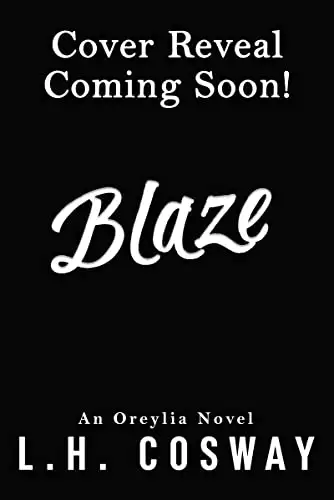 Blaze: An Oreylia Novel