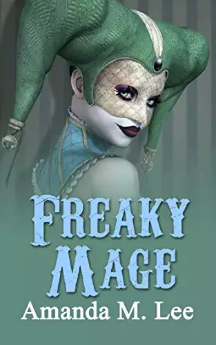 Freaky Mage