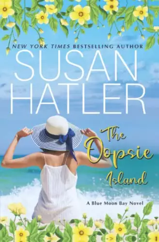 The Oopsie Island: A Sweet Small Town Romance