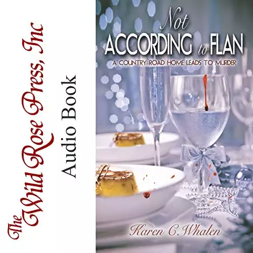 Not According to Flan: The Dinner Club Murder Mysteries, Book 2
