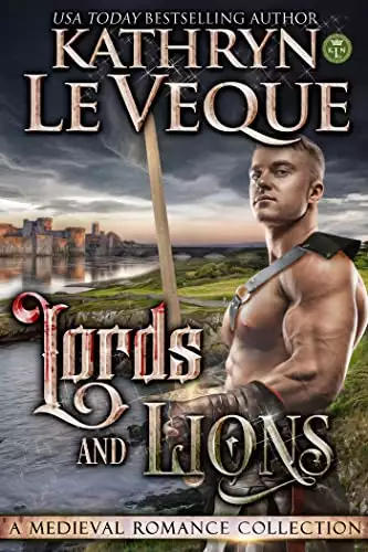 Lords and Lions: A Medieval Romance Collection