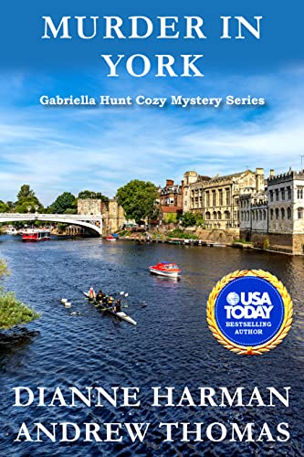 Murder in York: A Gabriella Hunt Cozy Mystery