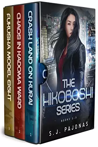 The Hikoboshi Series Books 1-3 Set: Crash Land on Kurai, Chaos in Kadoma Ward, and Fukusha Model Eight