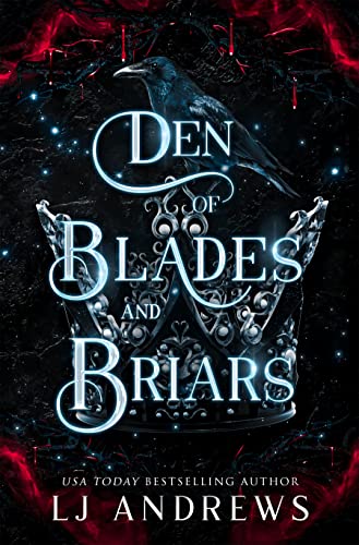 Den of Blades and Briars: A dark fairy tale romance