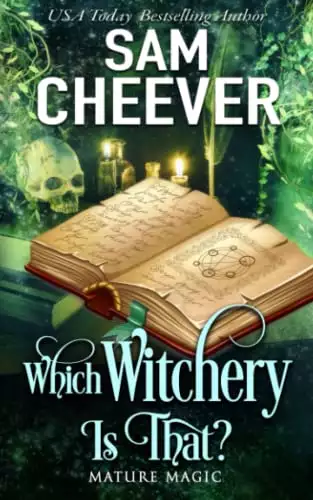 Which Witchery is That?: A Paranormal Women's Fiction Novel